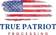True Patriot Processing